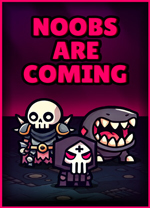 菜鸟来了(Noobs Are Coming)