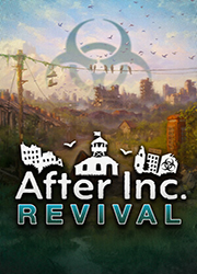劫后公司电脑版(After Inc Revival)