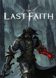 最后的信仰(The Last Faith)官方中文版